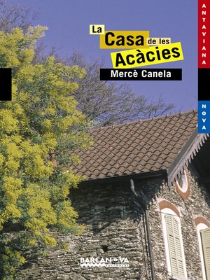 cover image of La Casa de les Acàcies